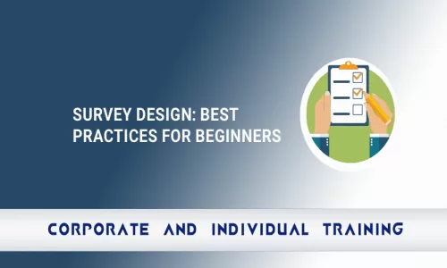 Survey Design: Best Practices for Beginners