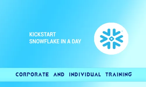 Kickstart Snowflake in a Day