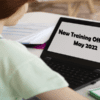 New Training Offerings – May 2022
