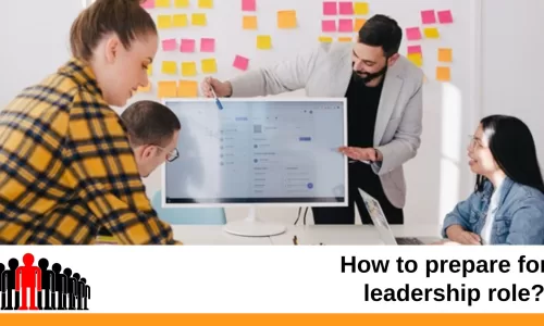 How to prepare for a leadership role?