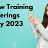 New Trainings Offering – May 2023