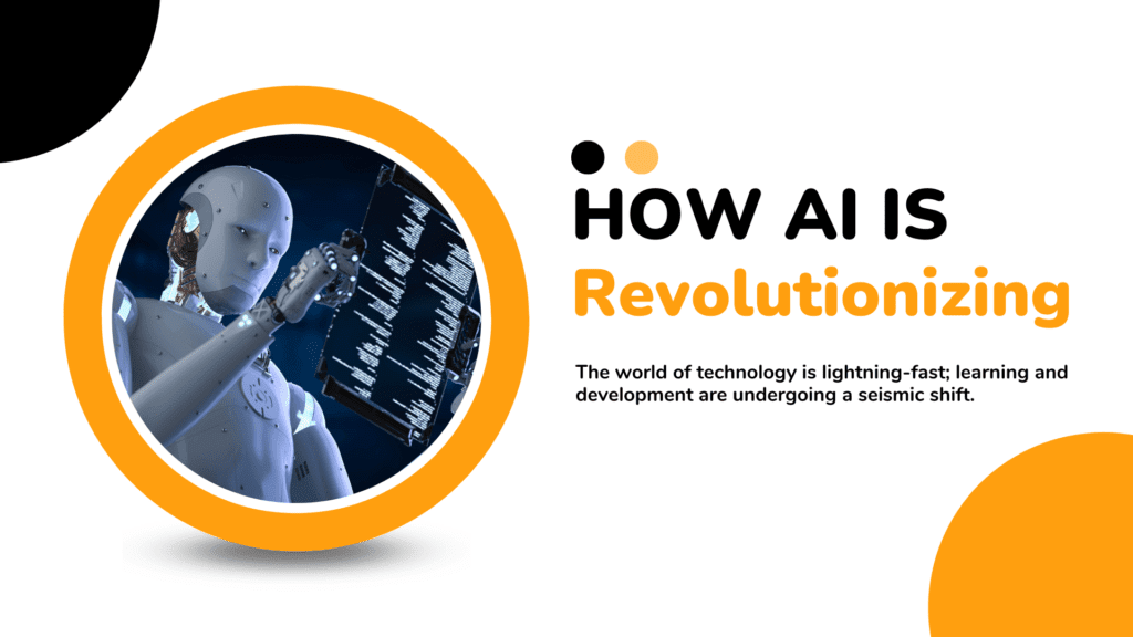 How AI is Revolutionizing