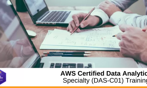 Master the basics of AWS Certified Data Analytics Specialty (DAS-C01)