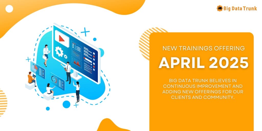 New Trainings Offering – April 2025
