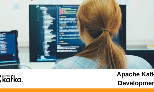Apache Kafka Development