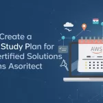 How to Create a 30-Day Study Plan for AWS Certified Solutions Architect Associate