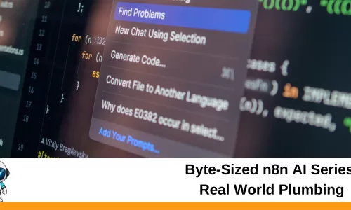 Byte-Sized n8n AI Series: Real World Plumbing
