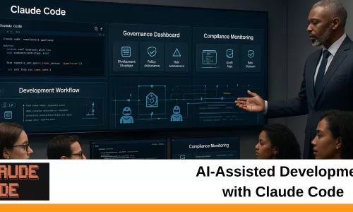 AI-Assisted Development with Claude Code