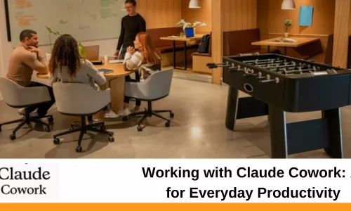 Working with Claude Cowork: AI for Everyday Productivity